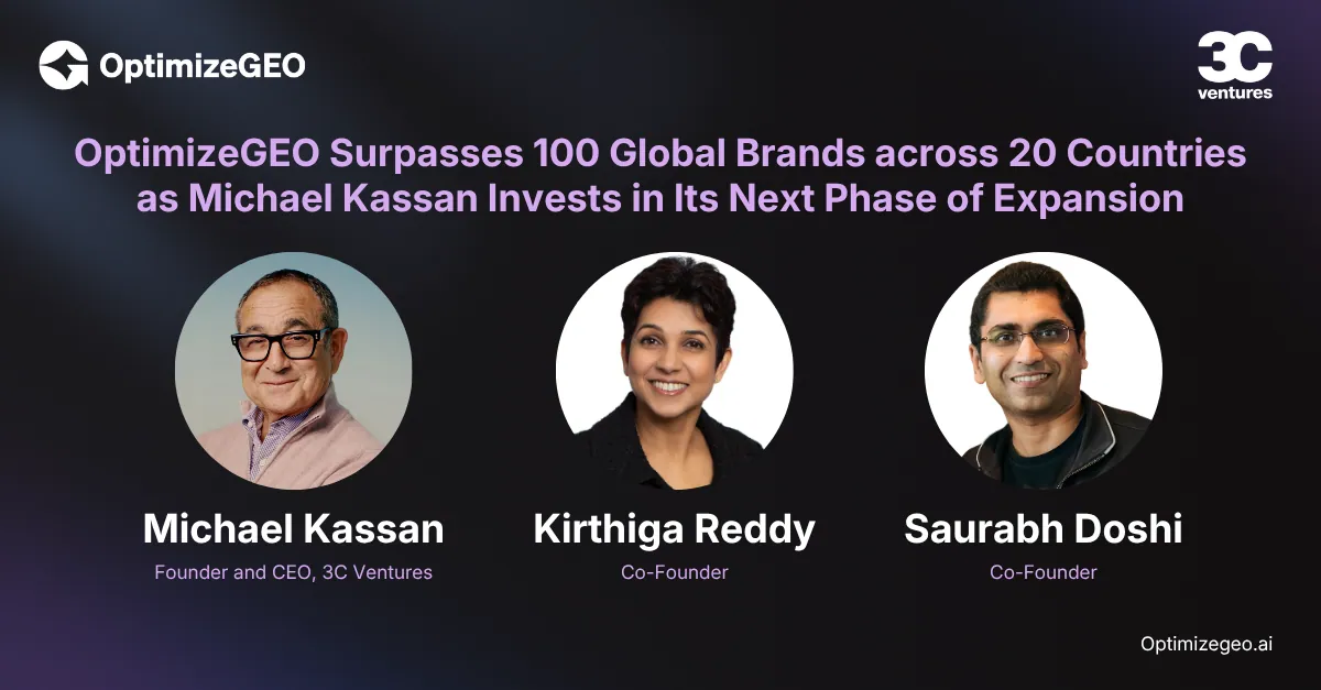 Michael Kassan of 3C Ventures with OptimizeGEO co-founders Kirthiga Reddy and Saurabh Doshi, in the company's announcement visual